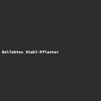 Beliebtes Stahl-Pflaster