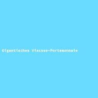 Gigantisches Viscose-Portemonnaie