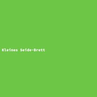 Kleines Seide-Brett