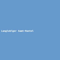 Langlebiger Samt-Mantel