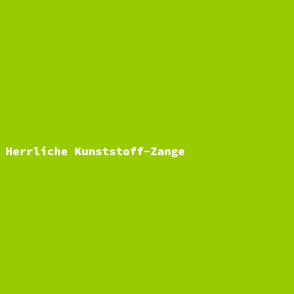 Herrliche Kunststoff-Zange