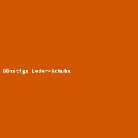 G&uuml;nstige Leder-Schuhe