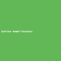 Schicke Gummi-Tastatur